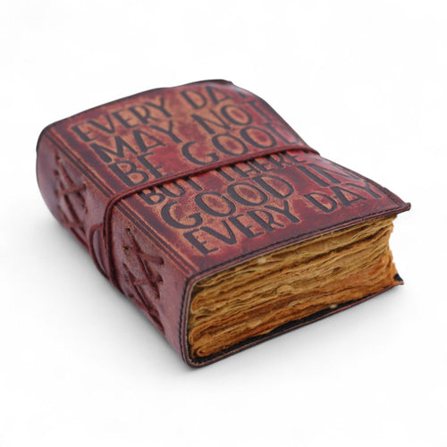 Artisan Deckle-Edge Leather Notebook | Every Day May Not Be Good | 12.7x8.9cm